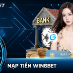 4 cách nạp tiền Win8bet cực dễ thành công ngay lần đầu