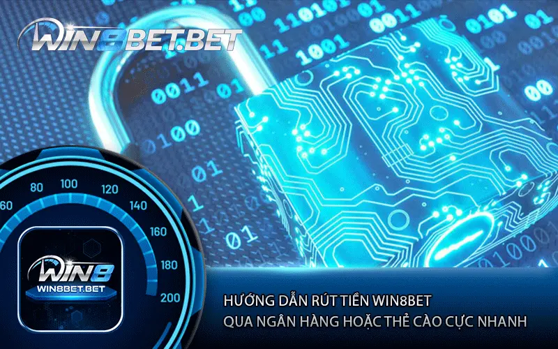 Win8bet bảo mật thông tin mọi khách hàng